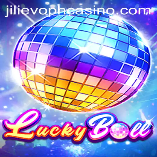 Exploring the Exciting World of LuckyBall and the Mystical JILIEVOPH
